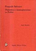 DIALETTICA E IMMAGINAZIONE IN FICHTE