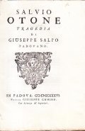 SALVIO OTONE TRAGEDIA DI GIUSEPPE SALIO PADOVANO