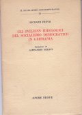 GLI SVILUPPI IDEOLOGICI DEL SOCIALISMO DEMOCRATICO IN GERMANIA- PREFAZIONE DI …