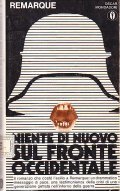 NIENTE DI NUOVO SUL FRONTE OCCIDENTALE- INTRODUZIONE DI ARRIGO BONGIORNO