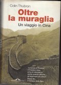 OLTRE LA MURAGLIA- UN VIAGGIO IN CINA
