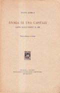 STORIA DI UNA CAPITALE: NAPOLI DALLE ORIGINI AL 1860
