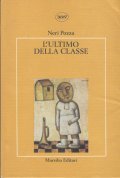 L' ULTIMO DELLA CLASSE