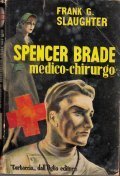 SPENCER BRADE MEDICO - CHIRURGO