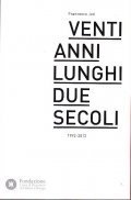 VENTI ANNI LUNGHI DUE SECOLI 1992-2012 | Immagine principale