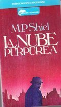 LA NUBE PURPUREA- VERSIONE E PREFAZIONE DI J. RODOLFO WILCOCK