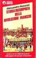STORIA INCOMPIUTA DELLA RIVOLUZIONE FRANCESE- PREMESSA DI GIAN FRANCO GRECHI