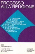 PROCESSO ALLA RELIGIONE