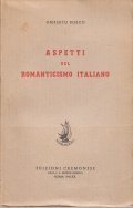 ASPETTI DEL ROMANTICISMO ITALIANO