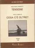 TENSIONE- COSA C' E' OLTRE?
