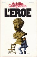 L' EROE - SI DIREBBE CHE A UNO SQUILLO DI …