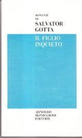 IL FIGLIO INQUIETO