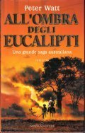 ALL' OMBRA DEGLI EUCALIPTI- UNA GRANDE SAGA AUSTRALIANA