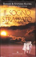 IL SOGNO STRAPPATO- ROMANZO