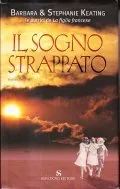 IL SOGNO STRAPPATO- ROMANZO