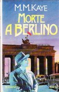 MORTE A BERLINO- ROMANZO