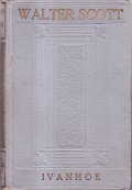 IVANHOE - 2 VOLUMI- PRECEDE UNO STUDIO DI W. H. …