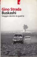 BUSKASHI- VIAGGIO DENTRO LA GUERRA