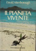 IL PIANETA VIVENTE- UNRITRATTO DELLA TERRA