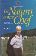 LA NATURA COME CHEF