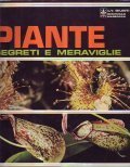 PIANTE- SEGRETI E MERAVIGLIE
