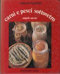 CARNI E PESCI SOTTOVUOTO- CONSERVATUTTO
