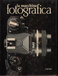 LA MACCHINA FOTOGRAFICA