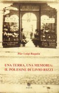 UNA TERRA, UNA MEMORIA: IL POLESINE DI LIVIO RIZZI- ANTOLOGIA …