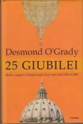 25 GIUBILEI- STORIE E SEGRETI DI ROMA NEGLI ANNI SANTI …