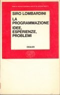 LA PROGRAMMAZIONE- IDEE, ESPERIENZE, PROBLEMI