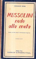 MUSSOLINI NUDO ALLA META- SCRITTO NEL 1940, DOPO LA DICHIARAZIONE …