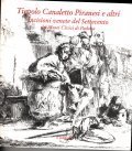 TIEPOLO CANALETTO PIRANESI E ALTRI- INCISIONI VENETE NEL SETTECENTO DEI …