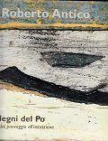 LEGNI DEL PO- DAL PAESAGGIO ALL' ASTRAZIONE