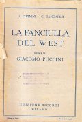 LA FANCIULLA DEL WEST - OPERA IN TRE ATTI