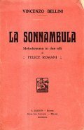 LA SONNANBULA - MELODRAMMA IN DUE ATTI