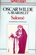 SALOME'- DECADENTISMO E PERVERSIONE