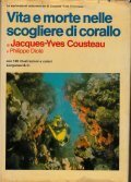 VITA E MORTE NELLE SCOGLIERE DI CORALLO