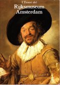 I TESORI DEL RIJKSMUSEUM AMSTERDAM