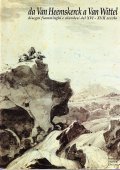 DA VAN HEEMSKERCK A VAN WITTEL- DISEGNI FIAMMINGHI E OLANDESI …