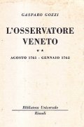 L'OSSERVATORE VENETO VOLUME SECONDO AGOSTO 1761 - GENNAIO 1762