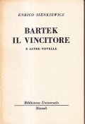 BARTEK IL VINCITORE E ALTRE NOVELLE