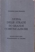 GUIDA DELLE STRADE DI GRANDE COMUNICAZIONE E DI PARTICOLARE INTERESSE …