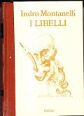 I LIBELLI- MIO MARITO CARLO MARX - IL BUONUOMO MUSSOLINI …