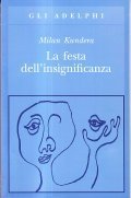 LA FESTA DELL' INSIGNIFICANZA