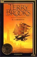 IL LABIRINTO- IL VIAGGIO DELLA JERLE SHANNARA