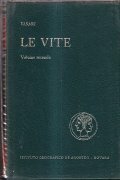 LE VITE DE' PIU' ECCELLENTI PITTORI SCULTORI E ARCHITETTORI- VOLUME …