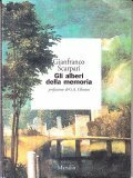 GLI ALBERI DELLA MEMORIA- PREFAZIONE DI G.A. CIBOTTO