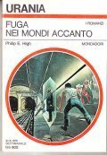 FUGA NEI MONDI ACCANTO- I ROMANZI