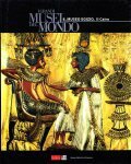 I GRANDI MUSEI DEL MONDO- 8. MUSEO EGIZIO, IL CAIRO
