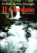 IL GIORDANO- UN FIUMNE TRA I DUE TESTAMENTI